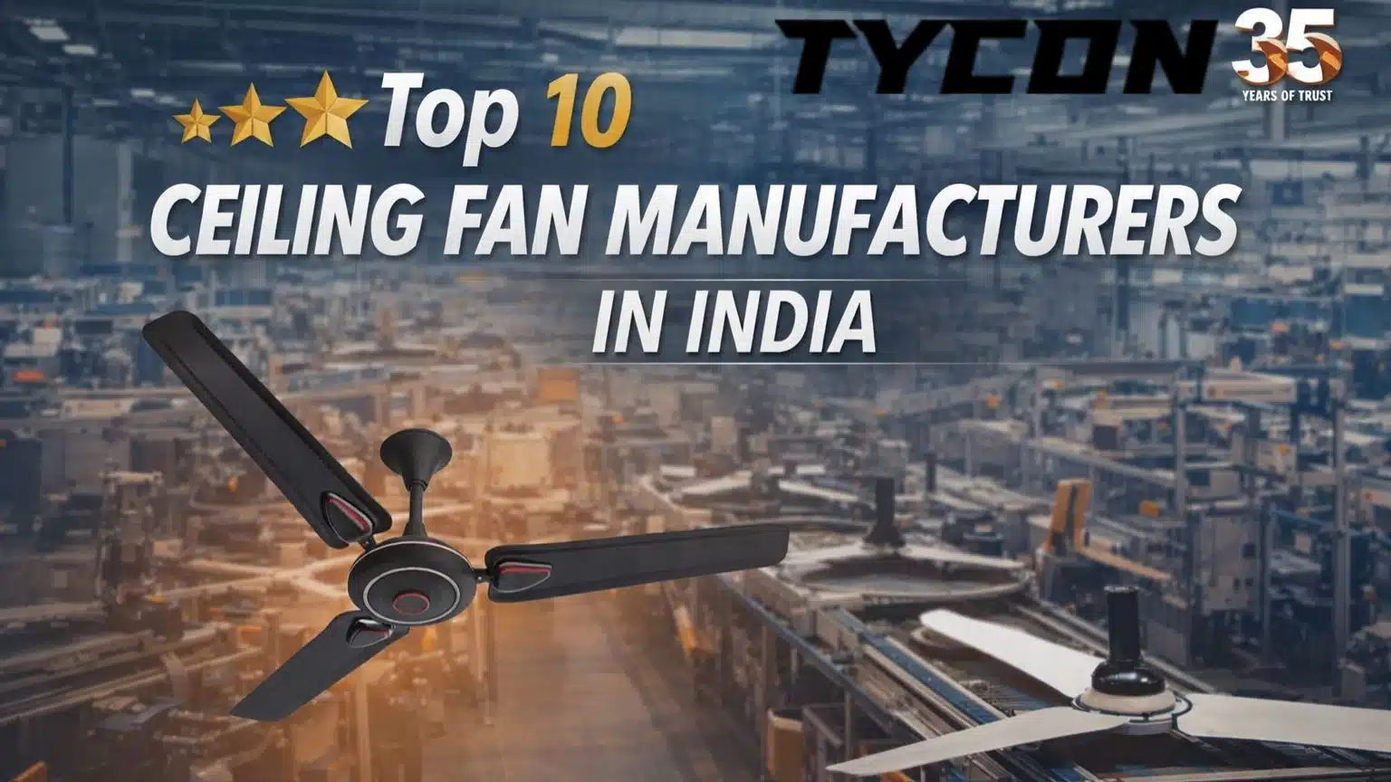 Top 10 Ceiling Fan Manufacturers in India