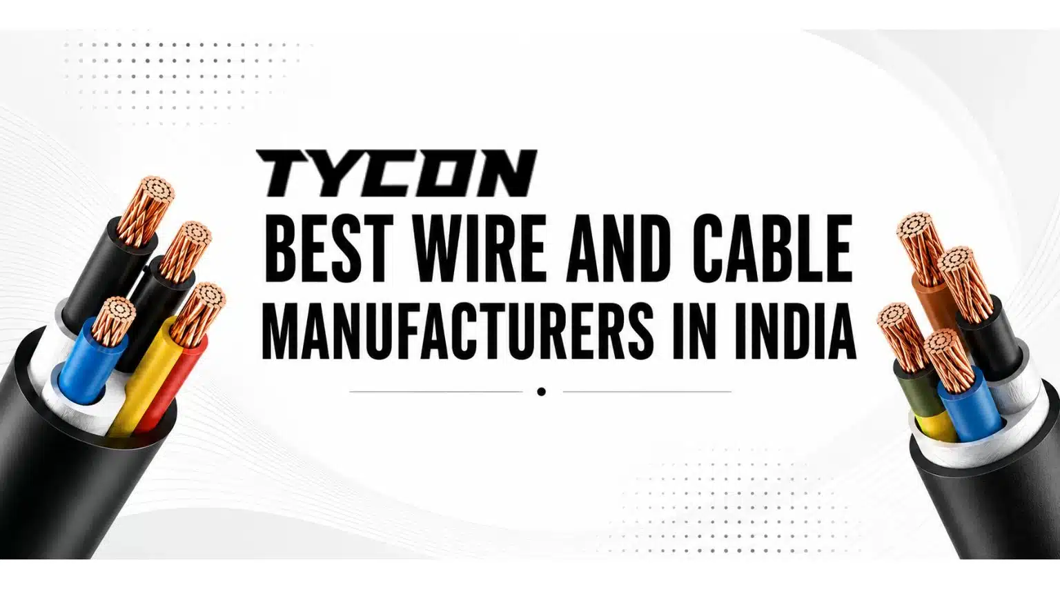 Wire and Cable Manufacturers in India
